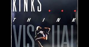 The Kinks - Think Visual