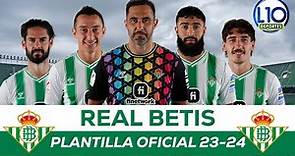 Real Betis Plantilla Oficial Temporada 2023-2024 La Liga España