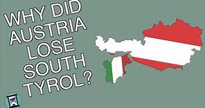 Why is South Tyrol a part of Italy and not Austria? (Short Animated Documentary)