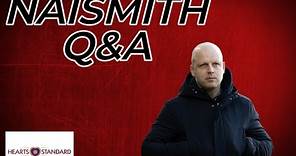 What Steven Naismith said after Hearts 2-0 Aberdeen