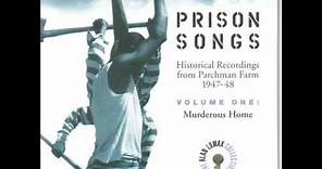Prison Songs - Early In The Mornin'