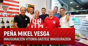 Peña Mikel Vesga - Inauguración - Inaugurazioa