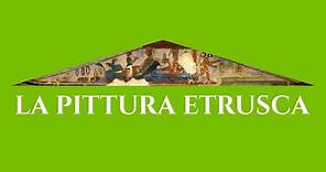 La pittura etrusca