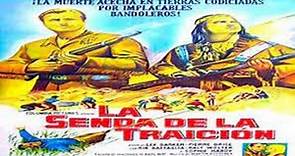 La senda de la traición (1965) seriescuellar castellano