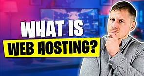 Understanding Web Hosting: What it is and Why it's Important