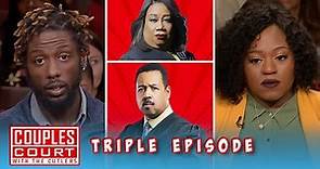 She Accused Him Of Cheating But Was She Cheating? (Triple Episode) | Couples Court