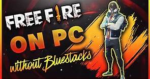 How to play Free Fire on PC without Bluestacks?