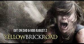 Yellowbrickroad - Official Trailer