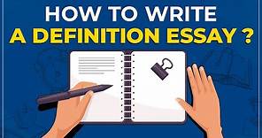 Step-by-Step guide to write Definition Essay (Structure|Tips|Outline)