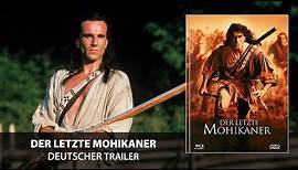 Der letzte Mohikaner (Trailer, deutsch)
