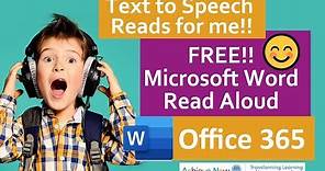 Read aloud - Word Office 365 version - Text to speech