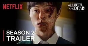 All Of Us Are Dead Season 2 Trailer | Cheong-san is BACK!| Netflix | The Film Bee Concept Version