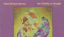 Muhal Richard Abrams - The Visibility Of Thought