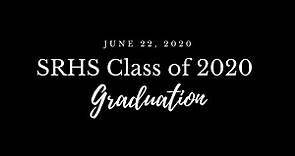 SRHS Graduation 2020
