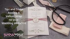 How to add a Vellum Wrap to a DIY Wedding Invitation and Seal with a Wax Seal and Ribbon.