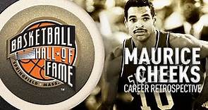 Maurice Cheeks | Hall of Fame Career Retrospective