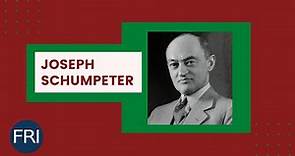 Pensadores liberales: Joseph Schumpeter