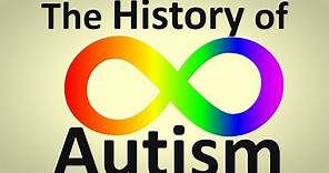 The History of Autism