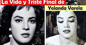 La Vida y El Triste Final de Yolanda Varela