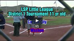 Little League Nevada District 1 Tournament Carson vs Washoe 1