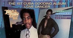 Cuba Gooding - The 1st Cuba Gooding Album / Love Dancer