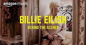 Billie Eilish Takes Us Behind The Scenes | Prime Day Show | Amazon Music