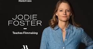 Jodie Foster Teaches Filmmaking | Official Trailer | MasterClass