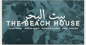 The Beach House - Official Trailer