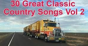 30 Great Classic Country Songs "Vol 2"