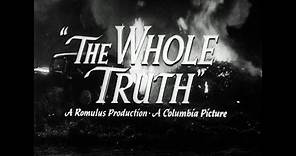 HD Film Trailer - The Whole Truth, 1958
