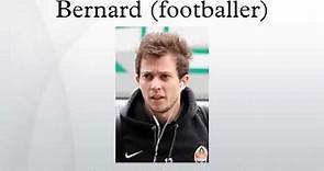 Bernard (footballer)