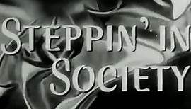 Steppin' in Society (1945) Edward Everett Horton