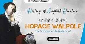 History of English Literature | The Age of Johnson | Horace Walpole