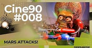 Cine90 - Mars Attacks! (¡Marcianos al ataque!) 1996
