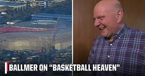 Steve Ballmer visibly excited speaking on new Clippers arena that he's dubbed 'basketball heaven' 👀