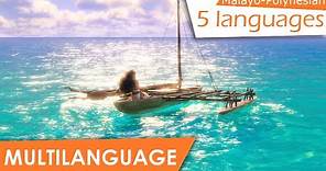 How Far I'll Go (Malayo-Polynesian multilanguage | 5)