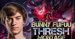 Bunny FuFuu Montage - Best Thresh Plays