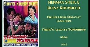 Herman Stein & Heinz Roemheld: There's Always Tomorrow (1956)