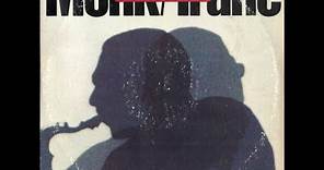 Thelonious Monk & John Coltrane – Monk / Trane/A3 Nutty 6:35 - Milestone (4) – M-47011 US 1973