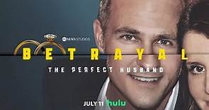 Betrayal : The Perfect Husband | Official Trailer