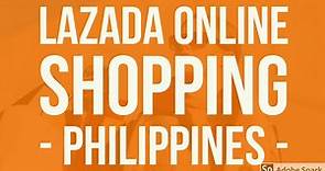 Lazada Online Shopping Philippines | Get Up To 70% Discount On Selected Items