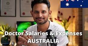 Australian Doctor Salaries & Expenses