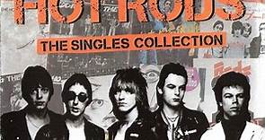 Eddie And The Hot Rods - The Singles Collection