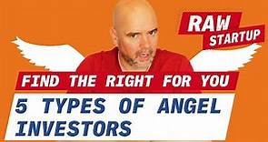 5 Types of Angel Investors - Find the right Angel