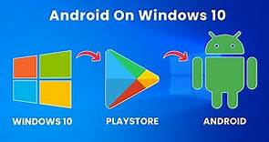 Download & Install Google Play Store on Windows 10