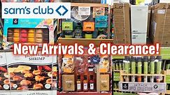 SAM'S CLUB - New Arrivals & Clearance!