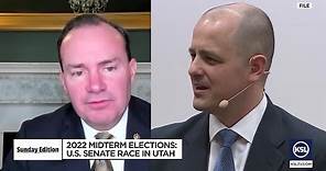 Sunday Edition: 2022 Midterm Elections, U.S. Senate Race in Utah