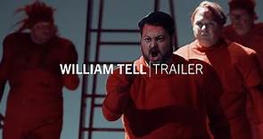 William Tell | Trailer