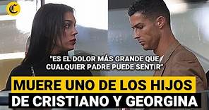 Murió el hijo recién nacido de Cristiano Ronaldo y Georgina Rodríguez