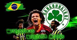 Willian Arao ● Welcome to Panathinaikos FCᴴᴰ